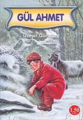 Çocuk Hikayesi Dizisi - Gül Ahmet