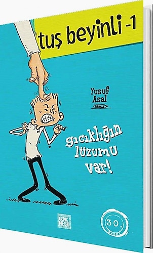 Tuş Beyinli 1 - Gıcıklığın Lüzumu Var!