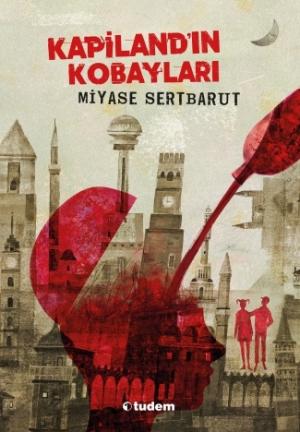 Kapilandın Kobayları